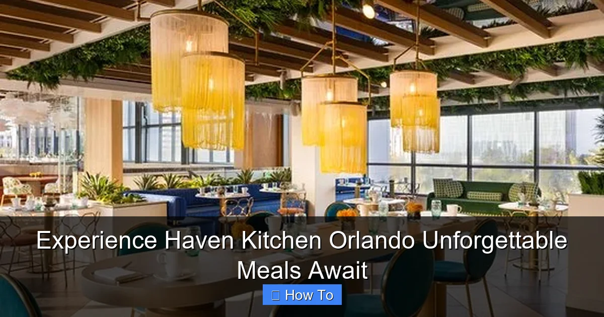 Experience Haven Kitchen Orlando Unforgettable Meals Await