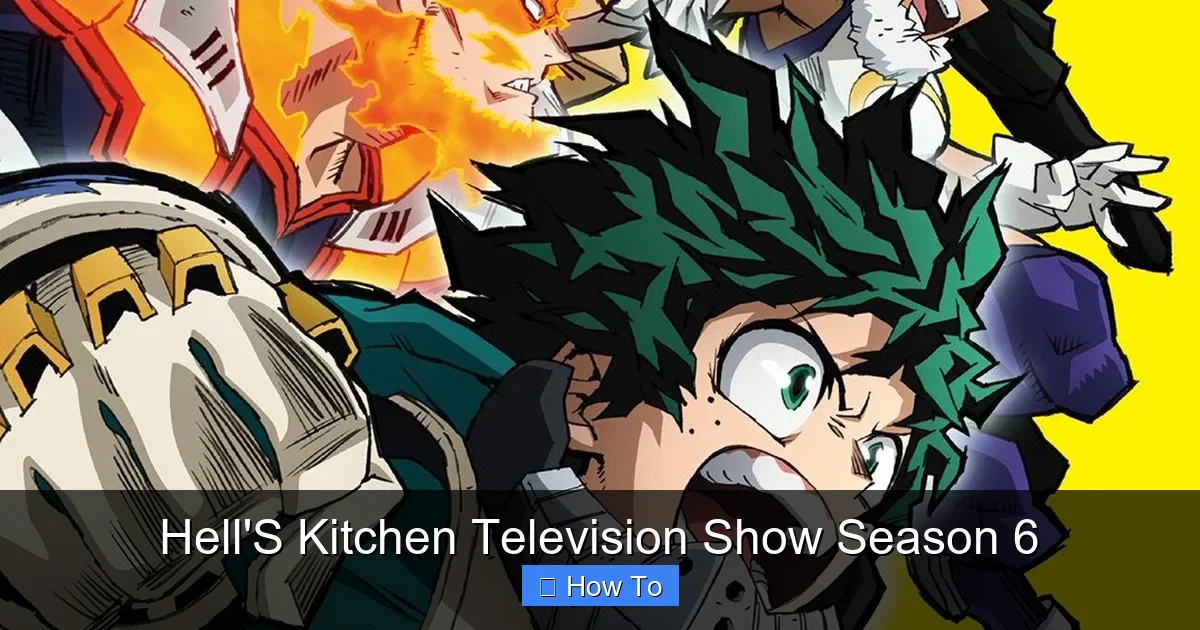 Hell'S Kitchen Television Show Season 6