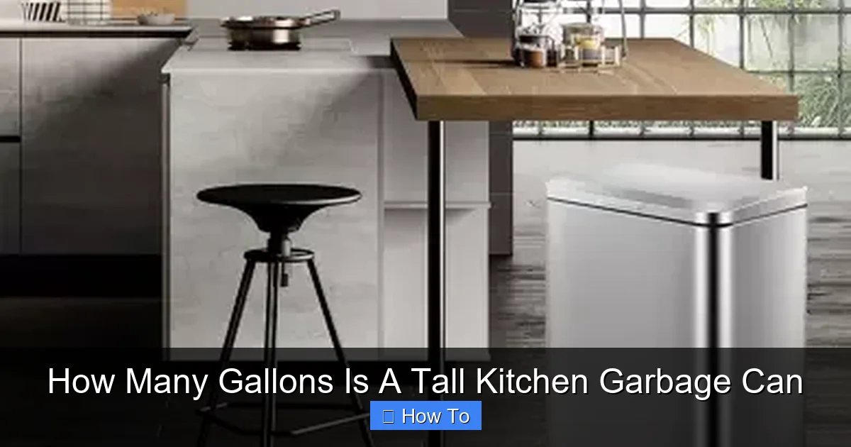 How Many Gallons Is A Tall Kitchen Garbage Can