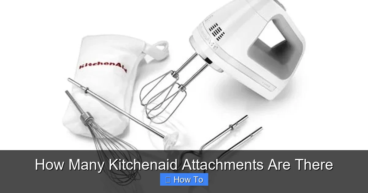 How Many Kitchenaid Attachments Are There