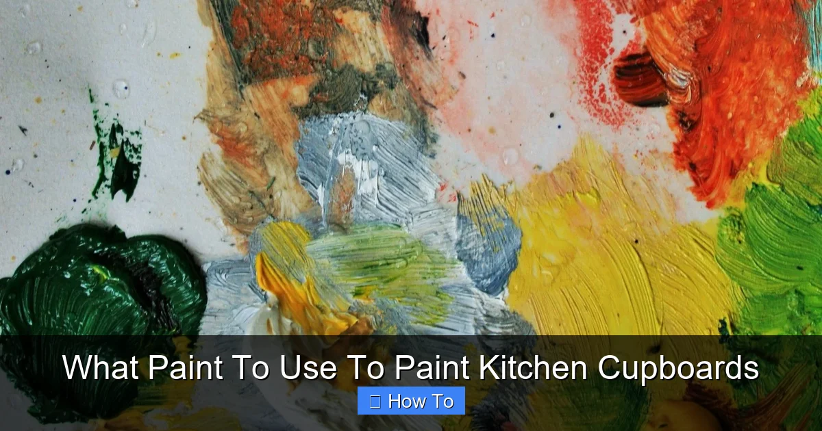 What Paint To Use To Paint Kitchen Cupboards